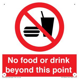 No food or drink beyond this point